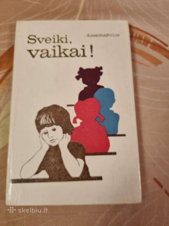 Sveiki , vaikai !