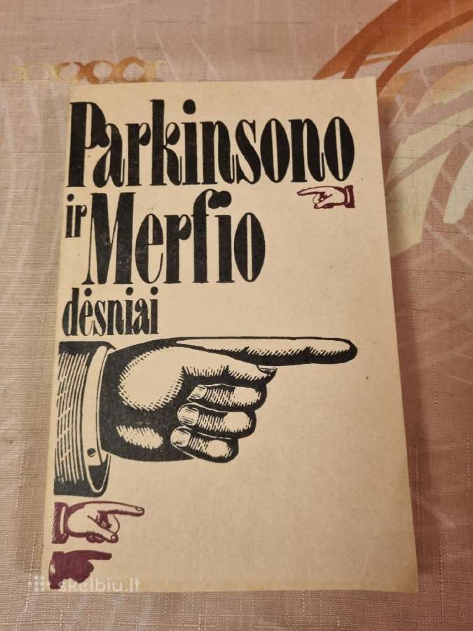 Parkinsono ir Merfio dėsniai