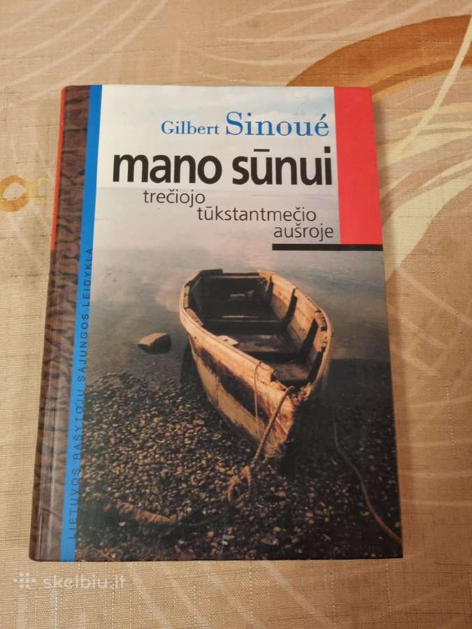 Mano sūnui trečiojo tūkstantmečio aušroje
