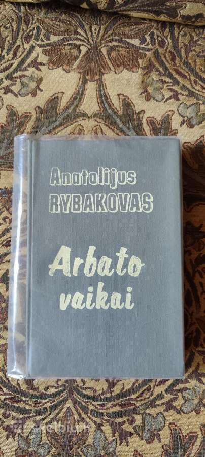 Anatolijus Rybakovas "Arbatos vaikai"