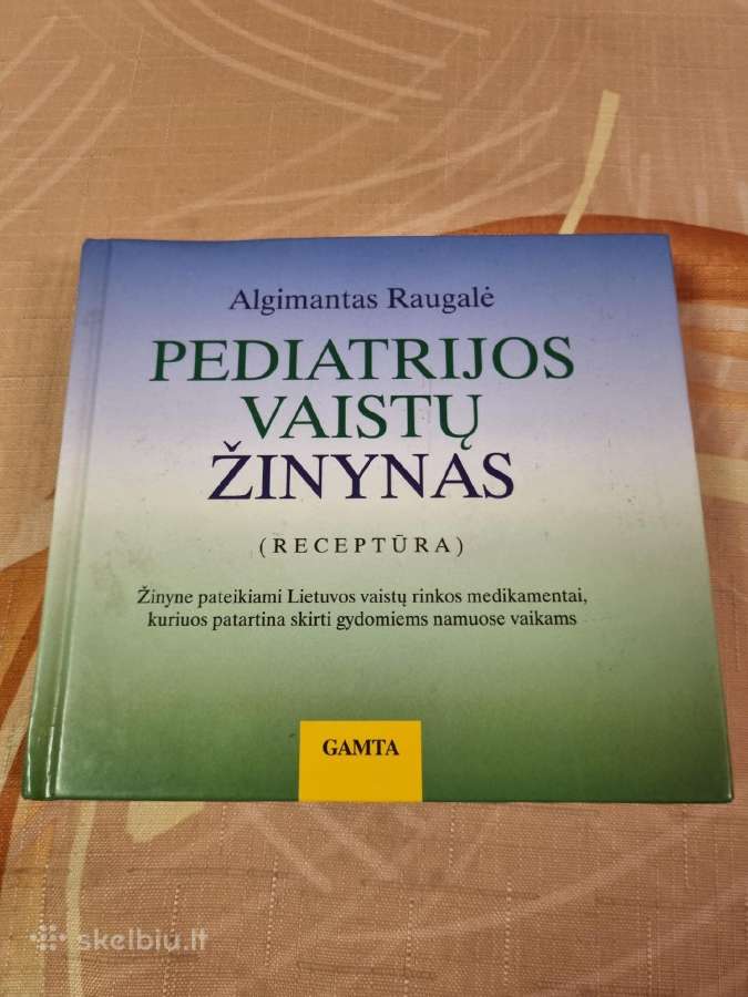Pediatrijos vaistų žinynas