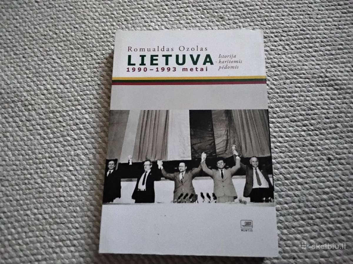 Lietuva 1990-1993 metai: Istorija karštomis pėdomi