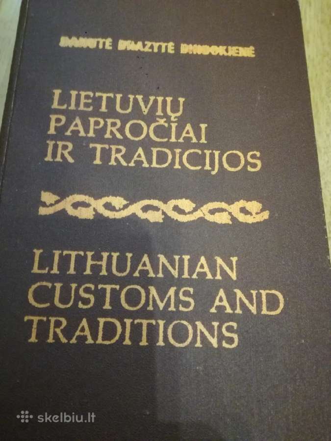 D.brazyte bindokiene .Lietuviu tradicijos ir papr.
