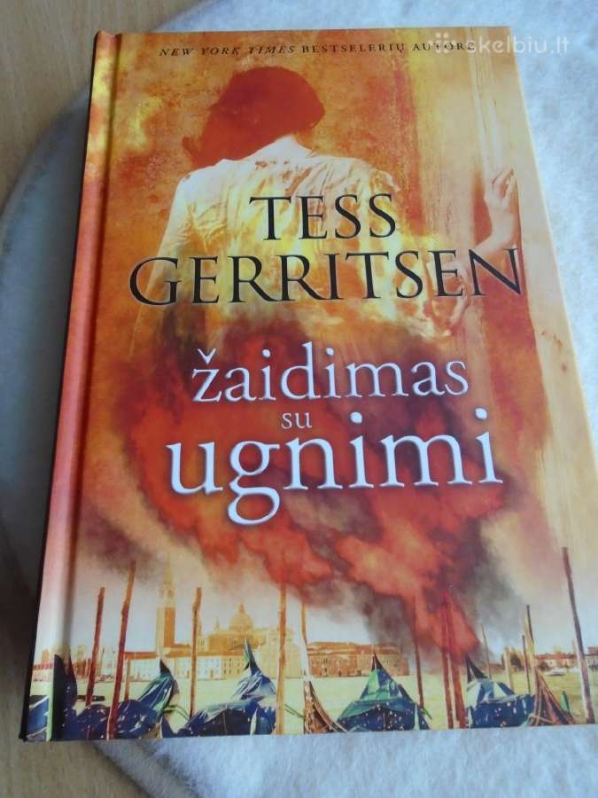 Žaidimas su ugnimi. T. Geritsen