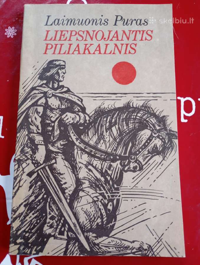 Knyga Liepsnojantis piliakalnis