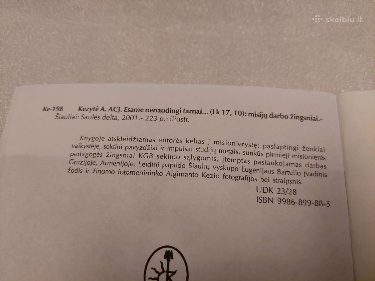 Esame nenaudingi tarnai - nuotraukos Nr. 3