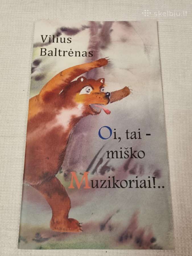 Oi tai miško Muzikoriai !