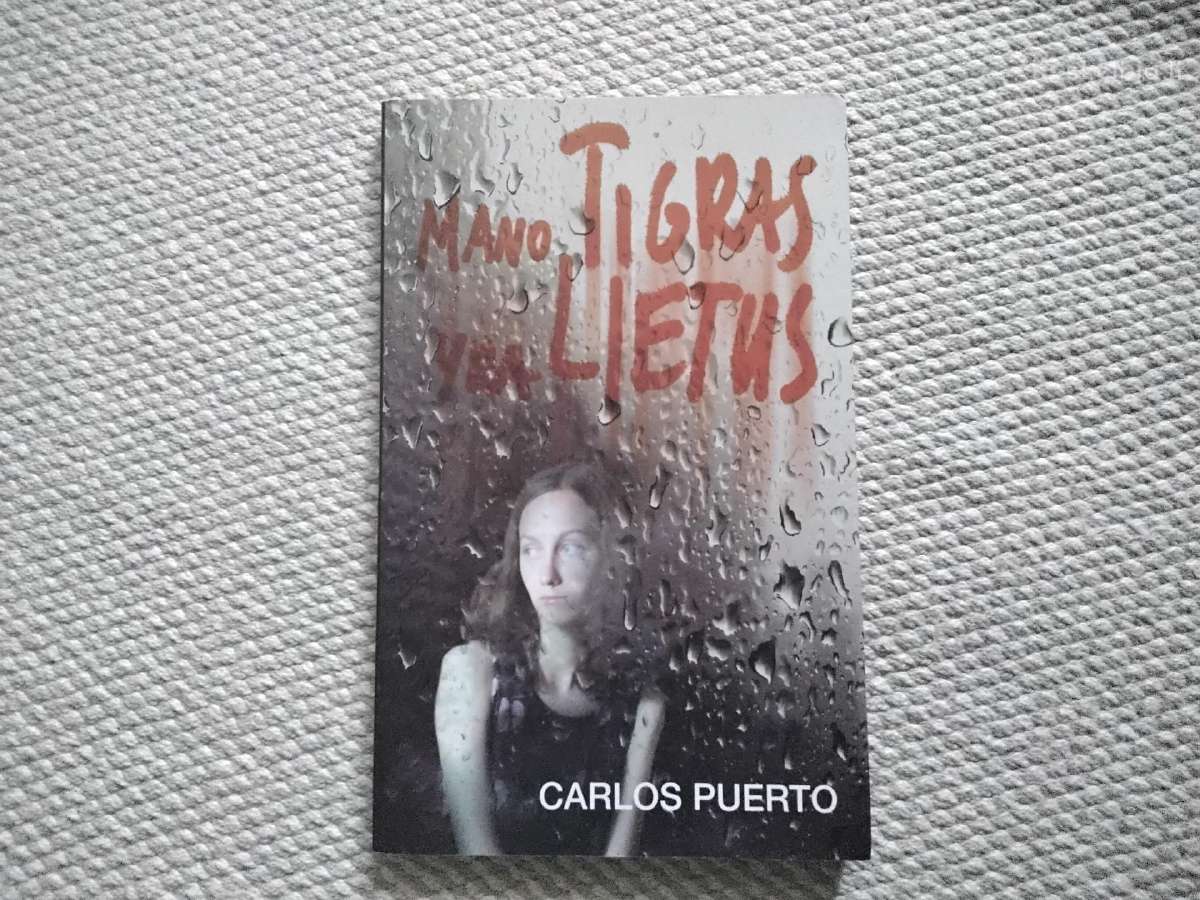 Mano tigras yra lietus Carlos Puerto