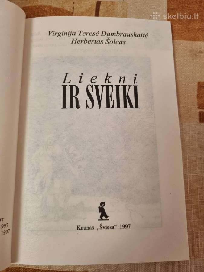 Liekni ir sveiki - nuotraukos Nr. 2