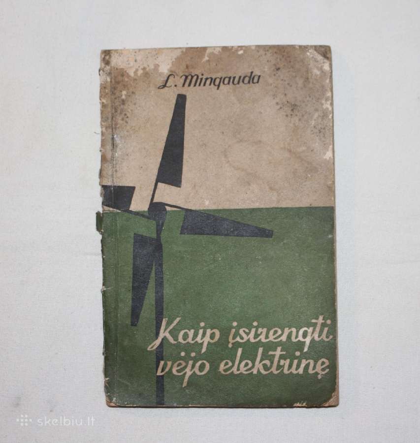 Kaip pasigaminti vėjo elektrinę knyga 1959 m.