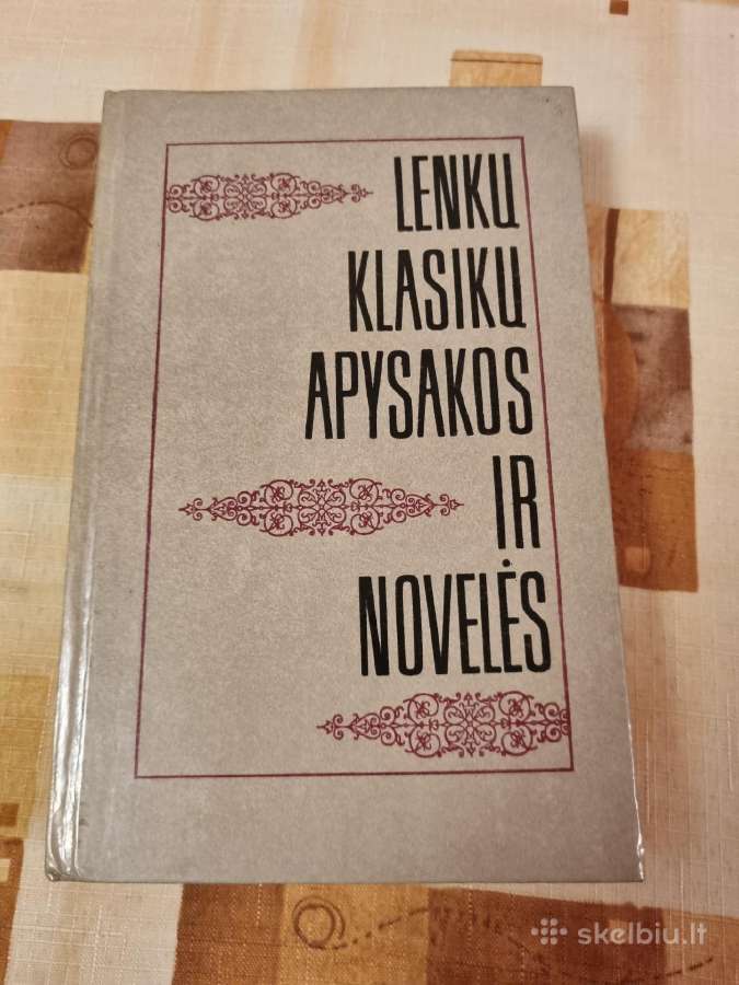 Lenkų klasikų apysakos ir novelės