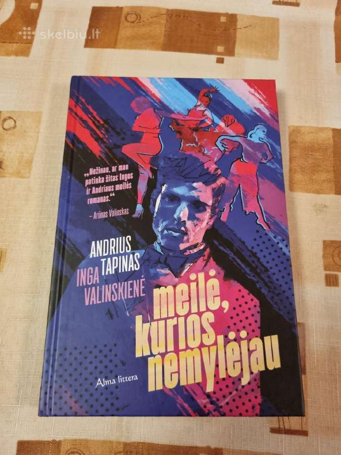 Meilė , kurios nemylėjau