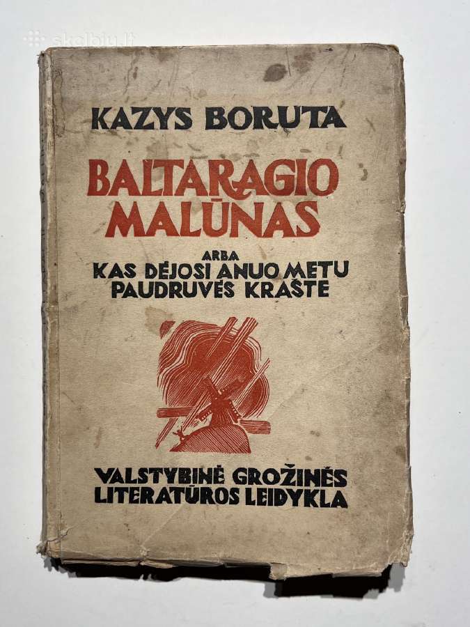 Kazys Boruta Baltaragio Malūnas 1945 m. - nuotraukos Nr. 2