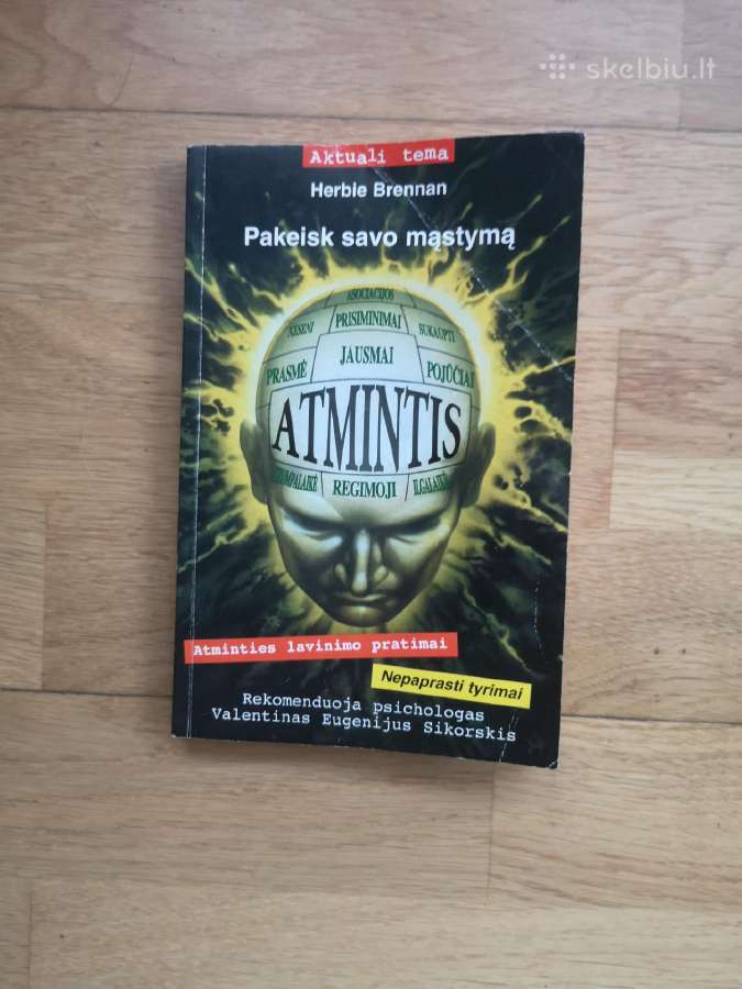 Atmintis, pakeisk savo mąstymą