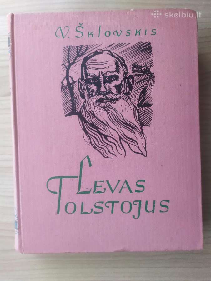V. Šklovskis "Levas Tolstojus"