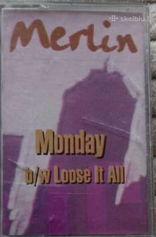 Merlin - Monday b/w Loose IT All