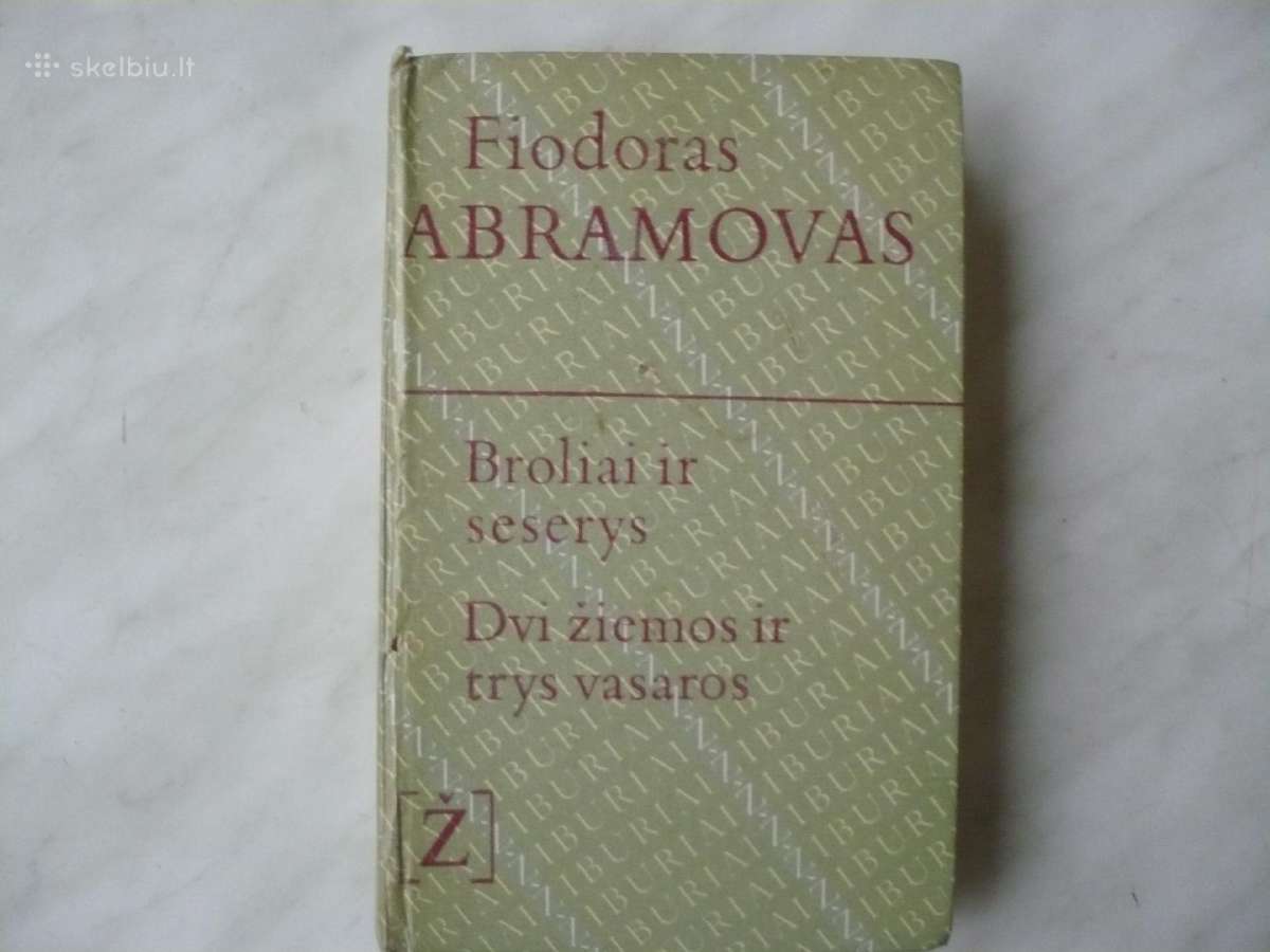 F. Abramovas - Broliai ir seserys