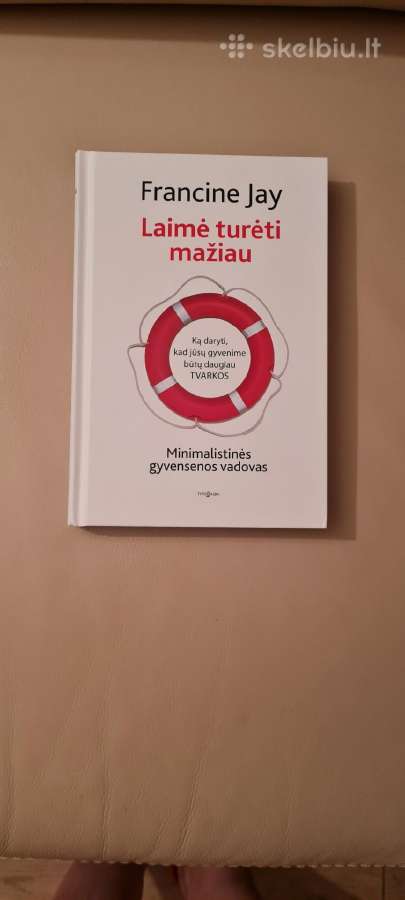 Knyga Laimė turėti mažiau