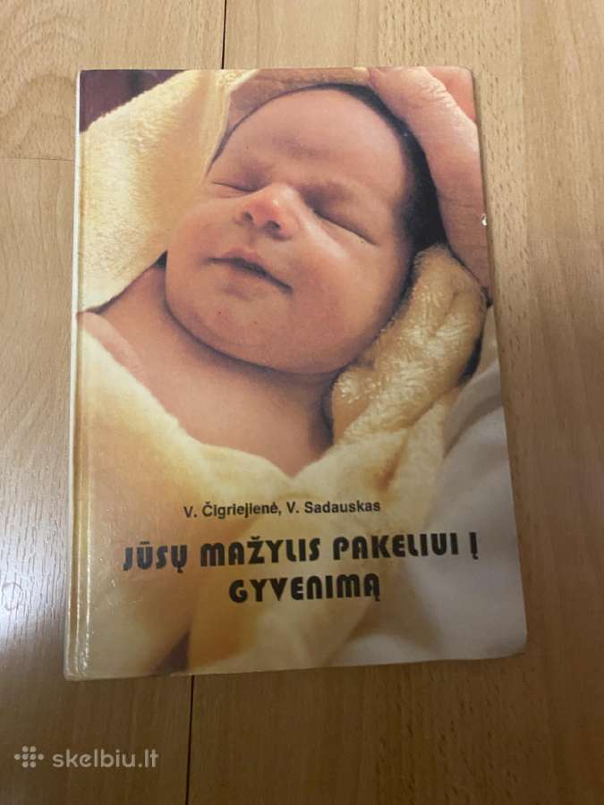 Parduodama knyga Jūsų mažylis pakeliui i gyvenima