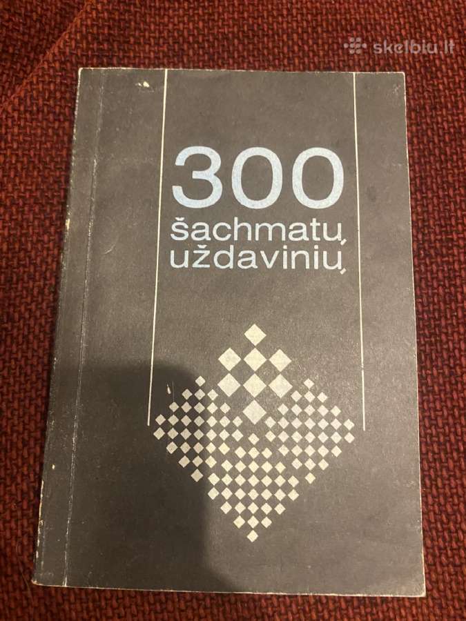 Knyga 300 šachmatu uždaviniu