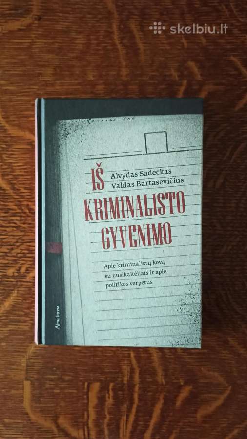 Parduodu knyga"iš kriminalisto gyvenimo"