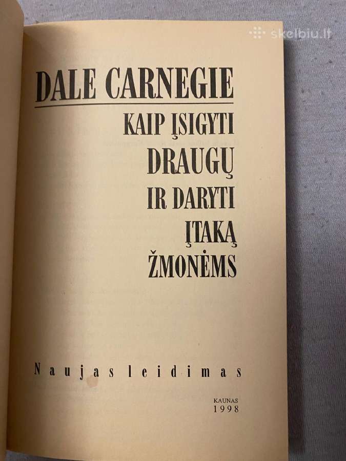 Karneigio knyga "Kaip įsigyti draugų ir daryti įt - nuotraukos Nr. 2