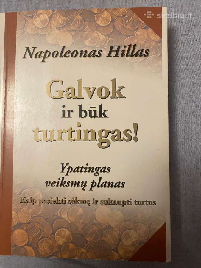 Knyga Galvok ir būk turtingas