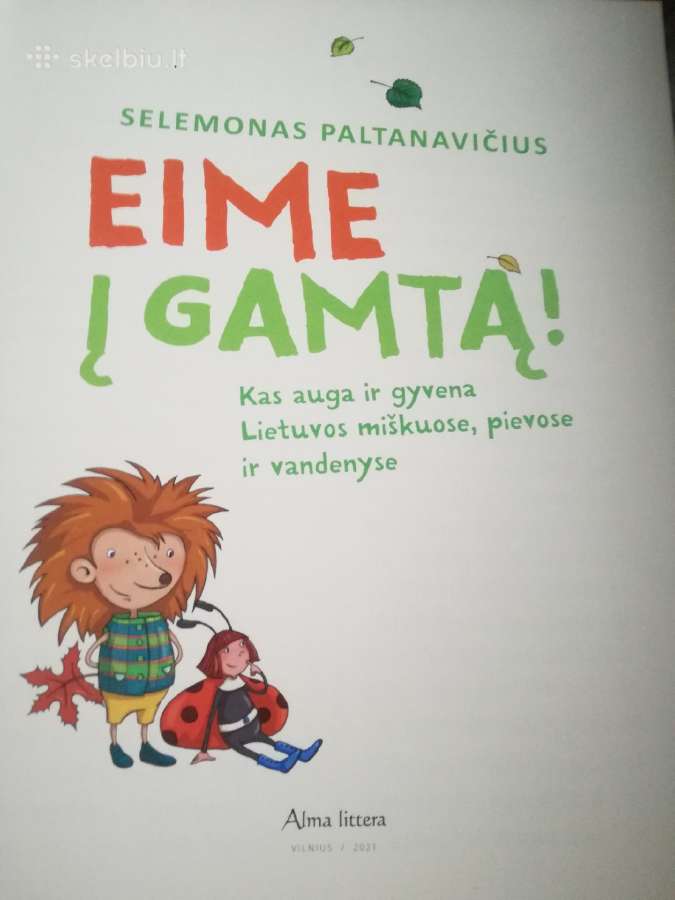S. Paltanavicius Eime i gamta 2021m. - nuotraukos Nr. 4