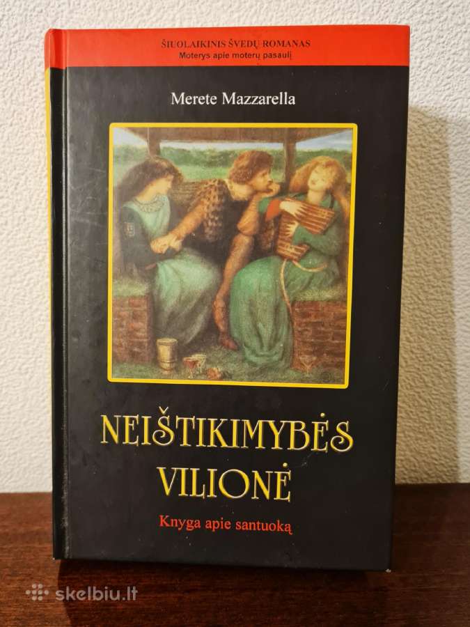 Knyga Neištikimybės vilionė Merete Mazzarella.