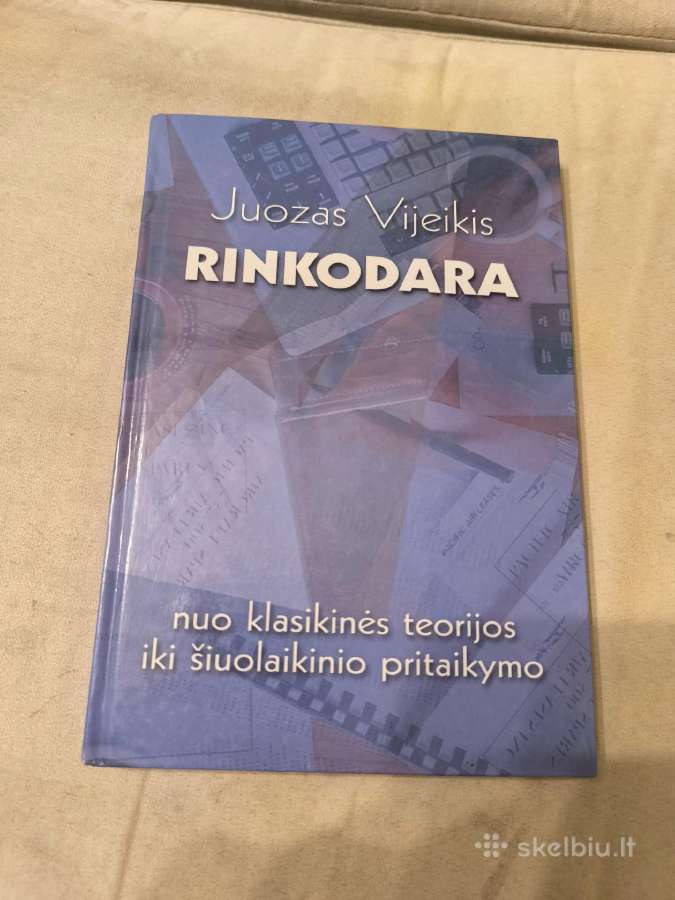 Rinkodara: nuo klasikinės teorijos iki šiuolaikini