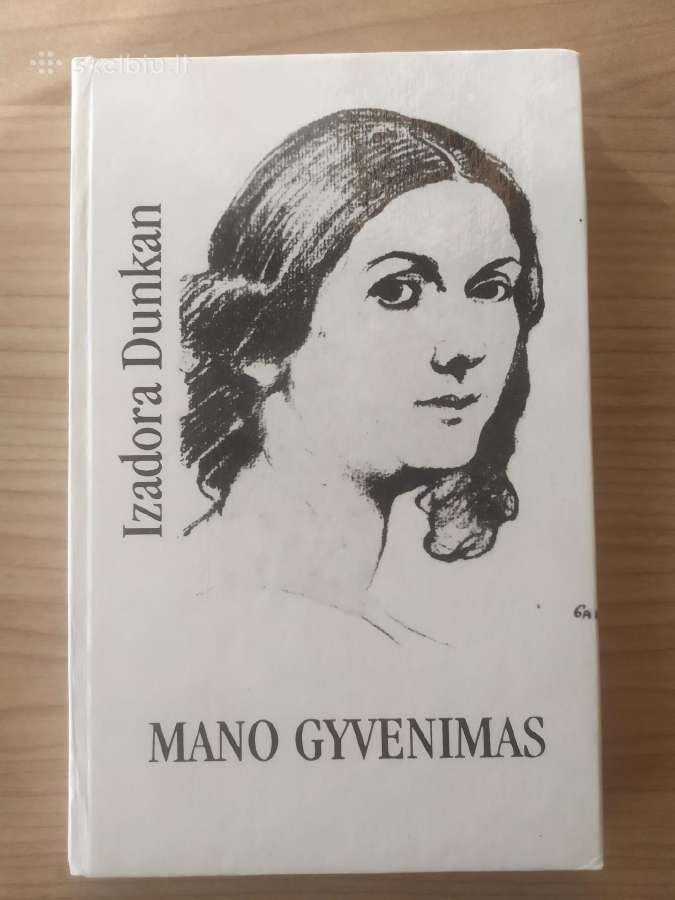 Izadora Dunkan "Mano gyvenimas"