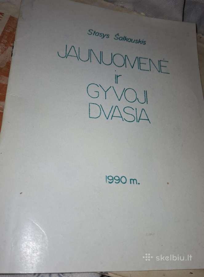 S.šalkauskis. Jaunuomenė ir gyvoji dvasia.