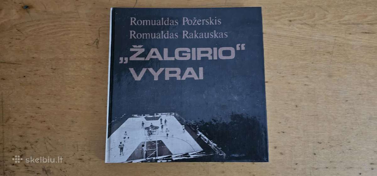 1987 Knyga Zalgirio Vyrai ,bukle ideali