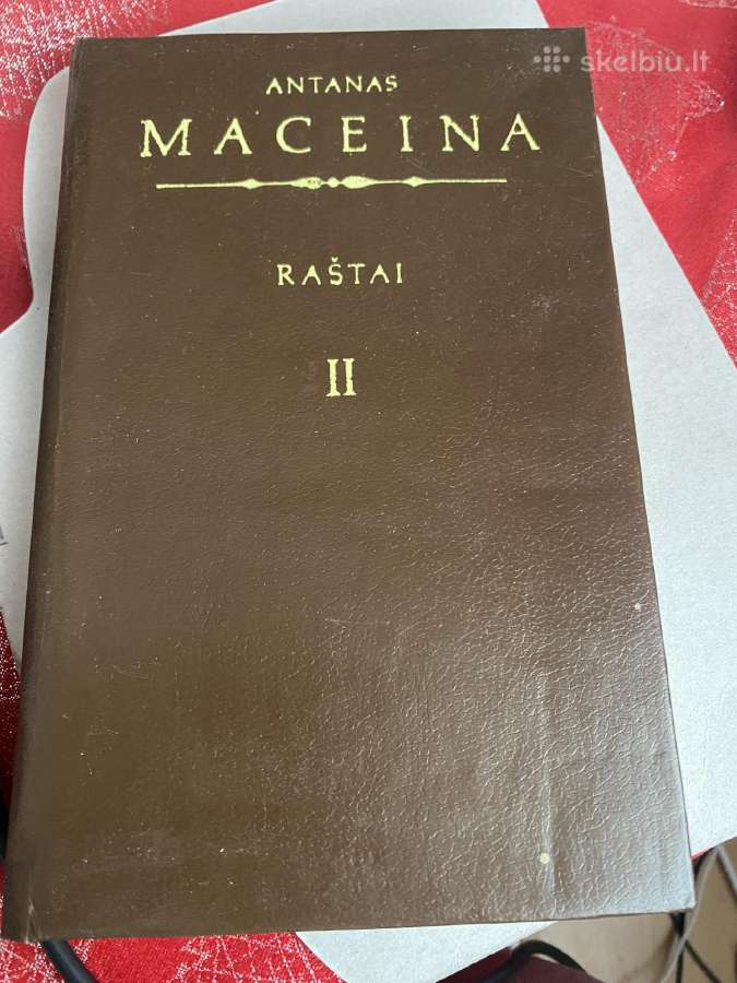 Parduodami Maceinos raštai, II , III Tomai.