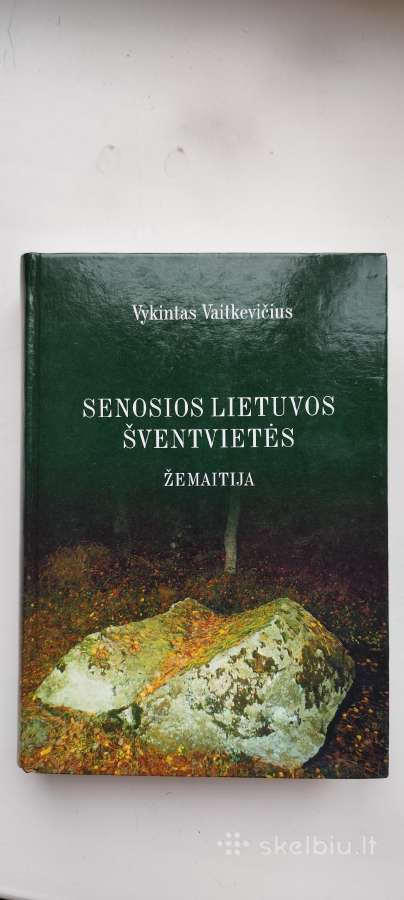 V. Vaitkevičius "Senosios Lietuvos šventvietės"
