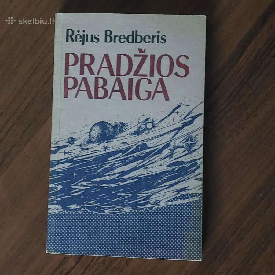 Rejus Bredberis - Pradžios pabaiga ( fantastika ) - nuotraukos Nr. 2