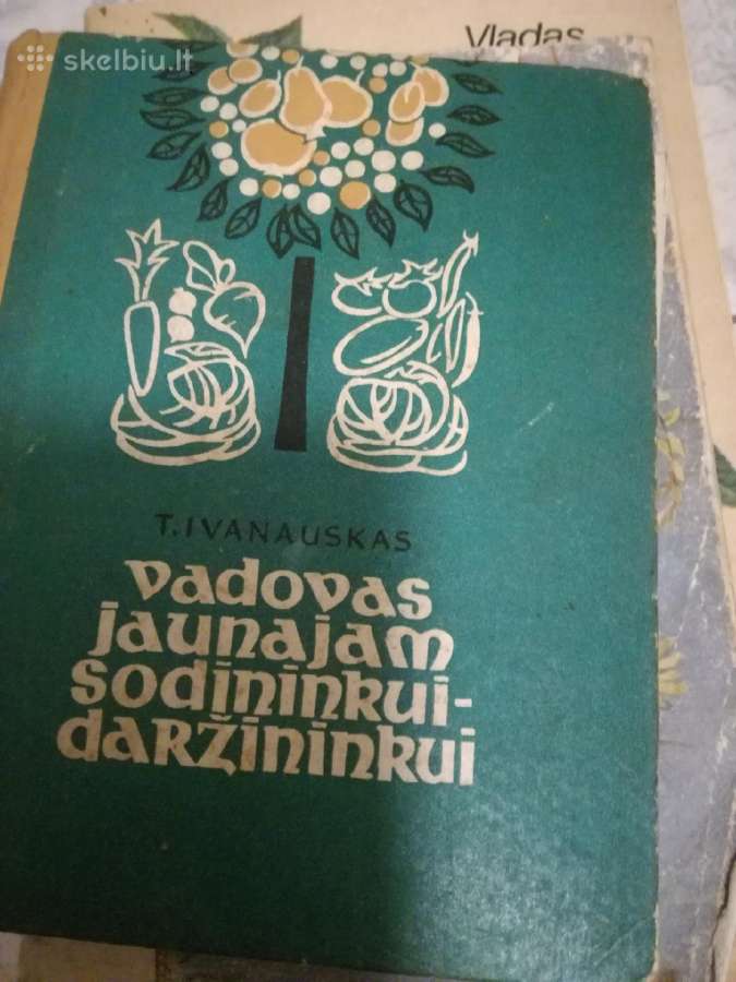 Tsr laiku knygos apie soda ,darza ,gelynus. - nuotraukos Nr. 24