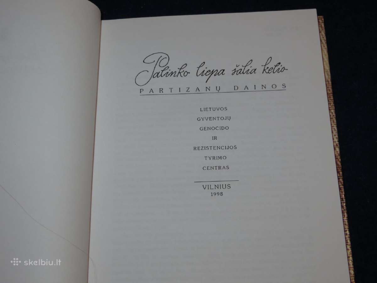 Knyga Palinko liepa šalia kelio. Partizanų dainos - nuotraukos Nr. 3