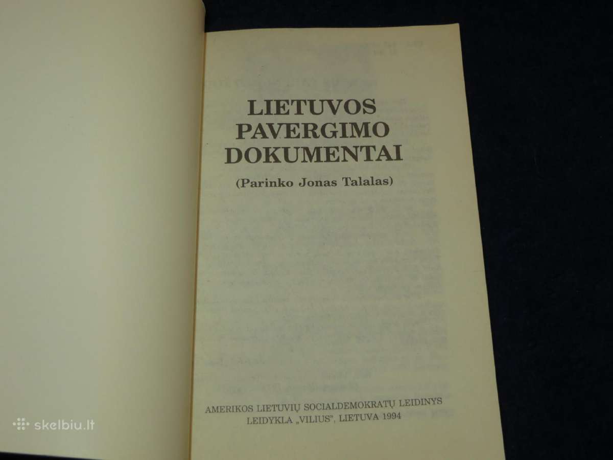 Knyga Lietuvos pavergimo dokumentai J. Talalas 94 - nuotraukos Nr. 3