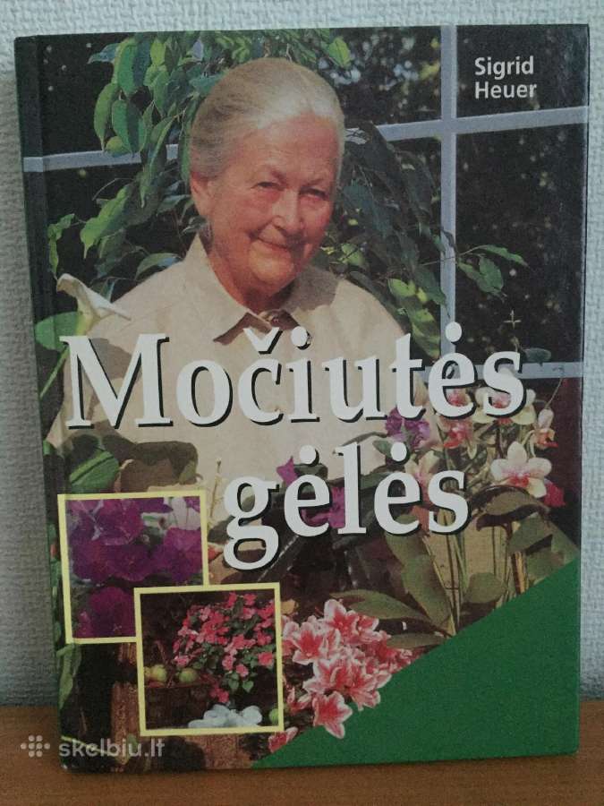 Knyga "Močiutės gėlės"
