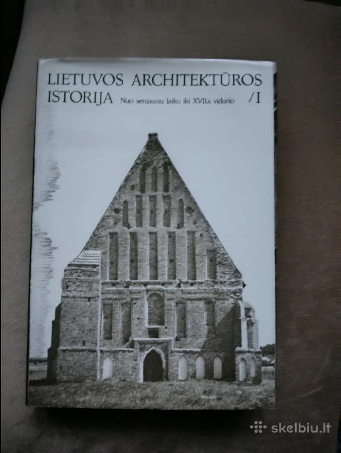 Nauja Lietuvos architektūros istorija 1 dalis