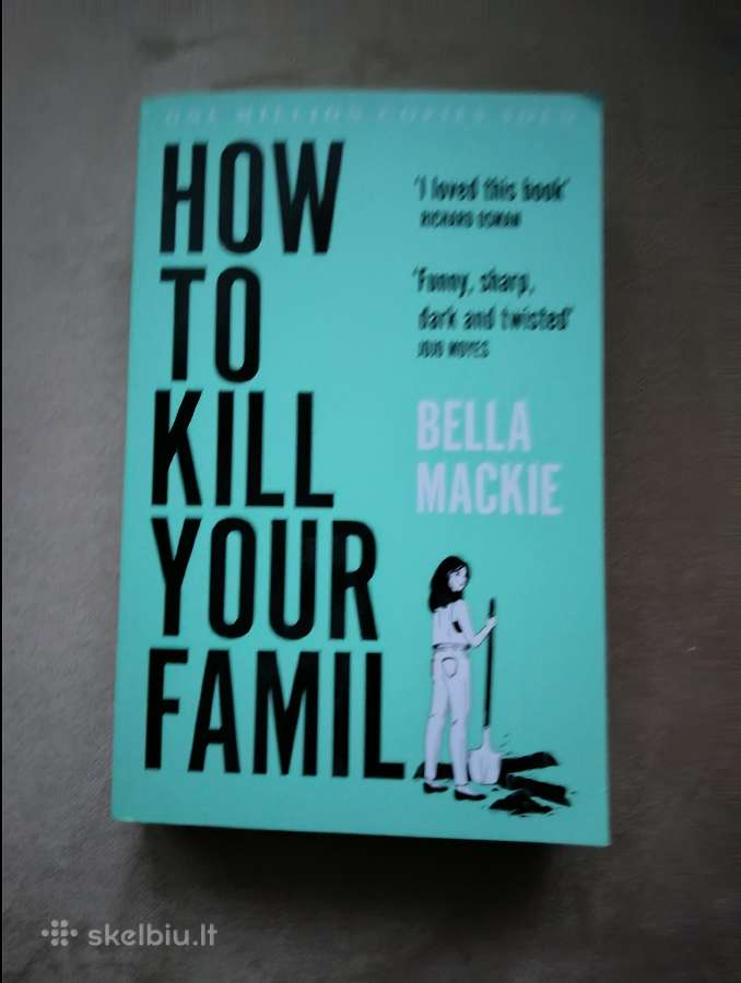 How to Kill Your Family