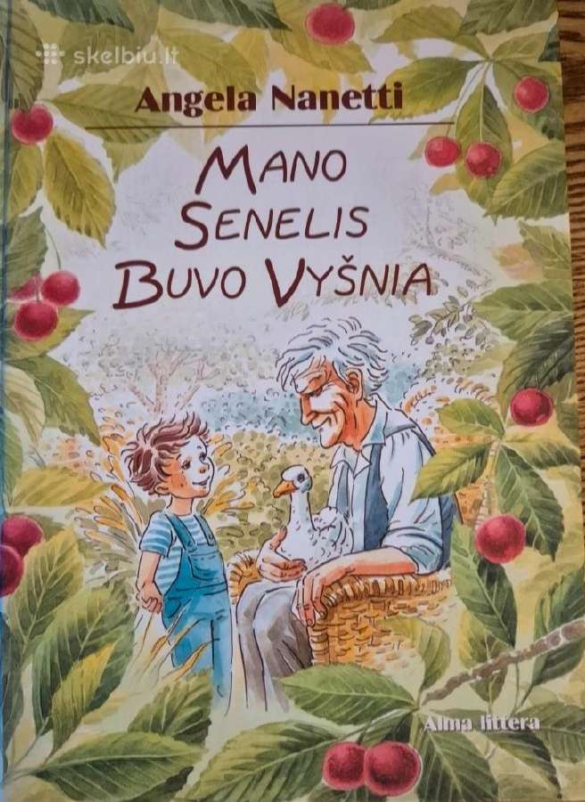Mano senelis buvo vyšnia
