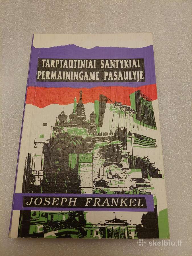 Tarptautiniai santykiai permainingame pasaulyje