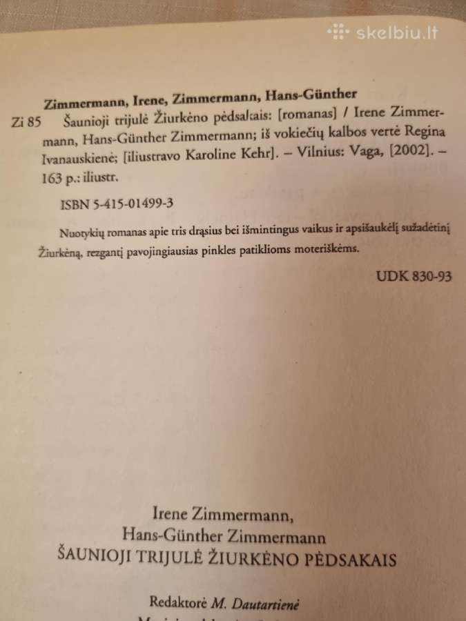 Šaunioji trijulė žiurkėno pėdsakais - nuotraukos Nr. 3
