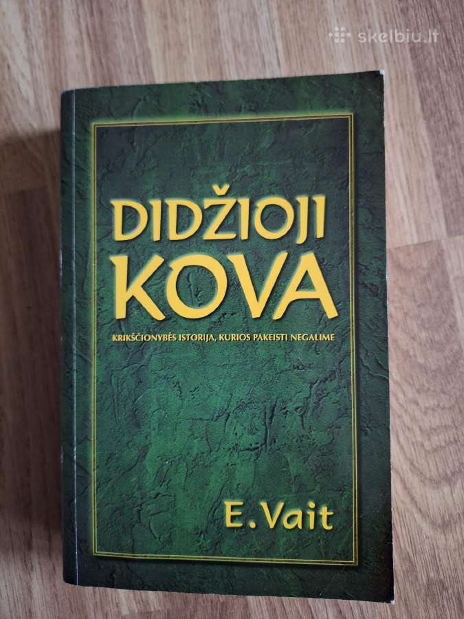 E.vait Didžioji kova