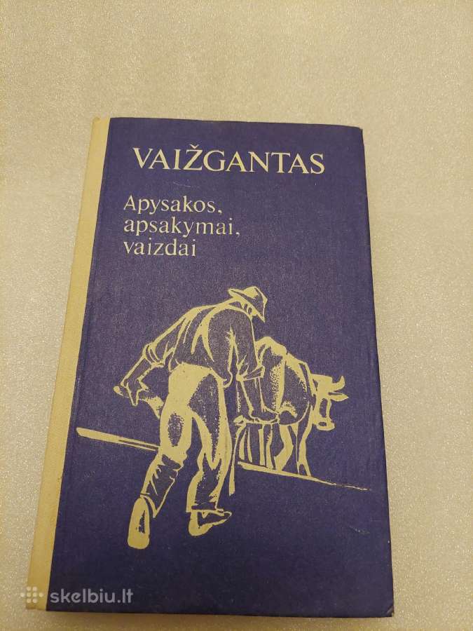 Vaižgantas. Apysakos,apsakymai,vaizdai