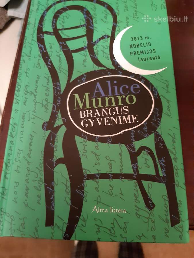Alice Munro "Brangus gyvenime"