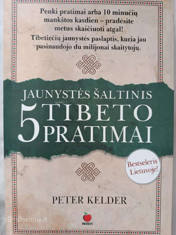 Jaunystės šaltinis. 5 Tibeto pratimai