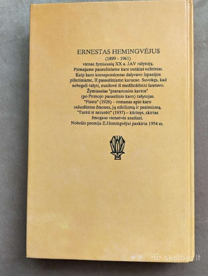 Ernest Hemingway- Fiesta ir Turėti ir neturėti - nuotraukos Nr. 2
